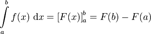 \int \limits_a^b f(x) \ \mathrm{d}x = \left[ F(x) \right]^b_a = F(b) - F(a)