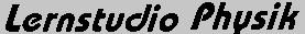 Lernstudio Physik